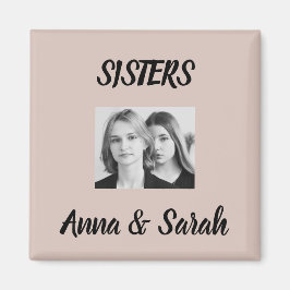 Imã Sister Gift Magnet – Personalized with Names&Photo