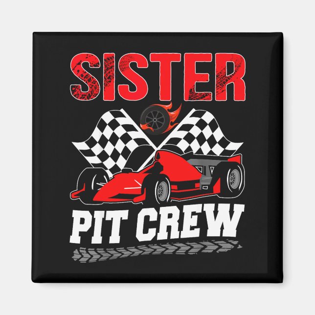 Imã Sister T Crew Racing Family Race Car Birthday Boy  (Frente)