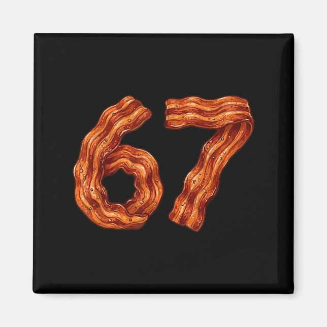 Imã Six Seven Bacon Cool Meme 67 Funny Number  (Frente)