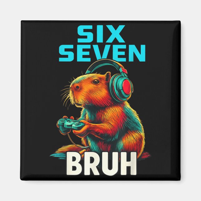 Imã Six Seven Bruh 67 Meme Funny Capybara  (Frente)