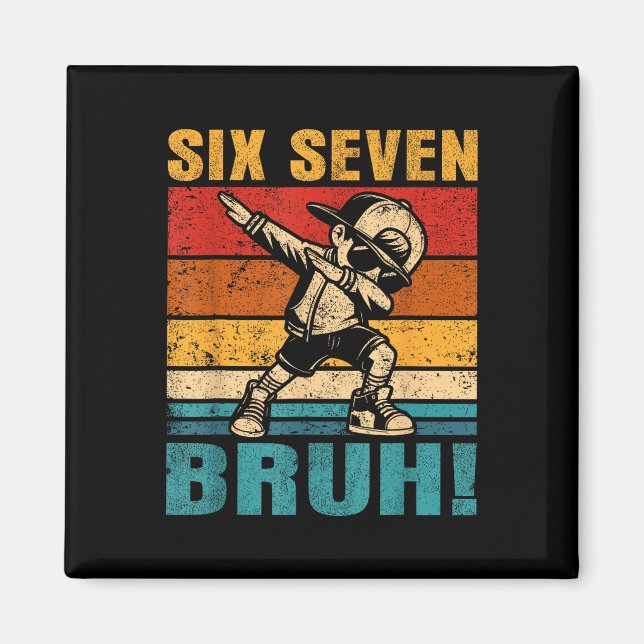 Imã Six Seven Bruh Dabbing Boy Funny 67 Meme Gen Alpha (Frente)