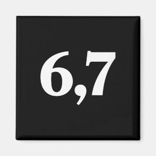 Imã Six Seven Trending 67 Logo _2 