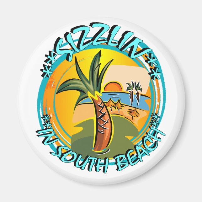 Imã Sizzlin No South Beach (Frente)