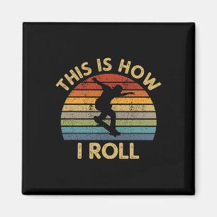 Imã Skate Retro É Assim Que Eu Ando Skateboardista S