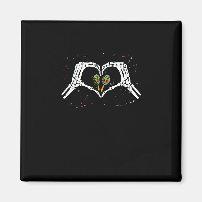 Imã Skeleton Hand Heart Maracas Cinco De Mayo Mexicano (Frente)