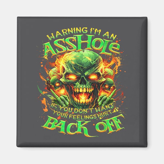 Imã Skull Warning I'm An-if You Don't Want Your Feelin (Frente)