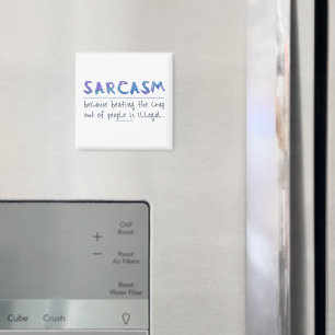 Imã Slogan engraçado de SlipperyJoe's Sarcasm dizendo