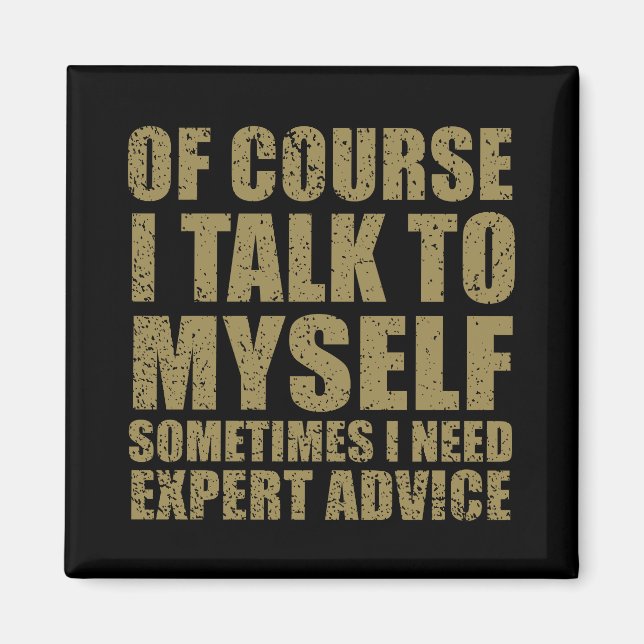 Imã Slogan sarcástico engraçado sarcasmo de humor (Frente)