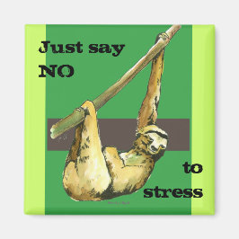 Imã Sloth - Apenas diga não