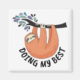 Imã Sloth Doing My Best