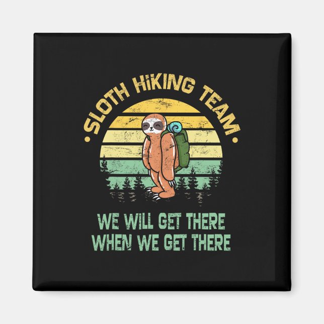 Imã Sloth Hiking Team Hiker Camper Funny Retro  (Frente)
