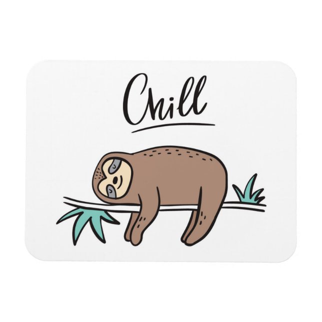 Ímã Sloth Says Chill (Horizontal)
