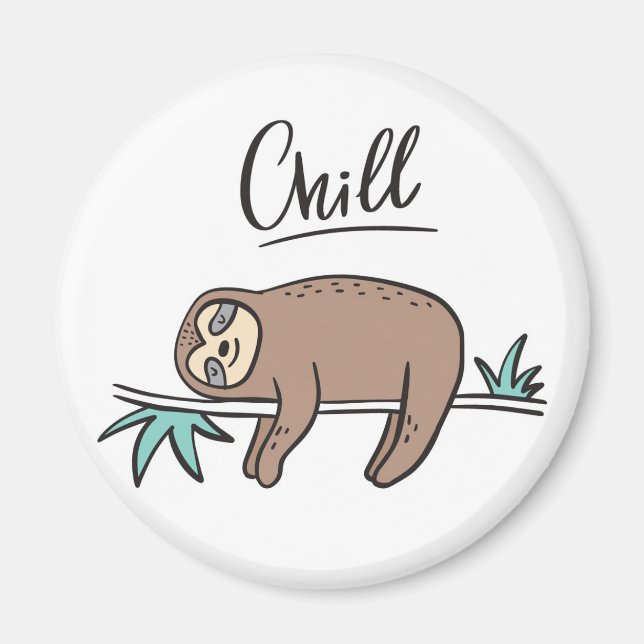 Imã Sloth Says Chill (Frente)
