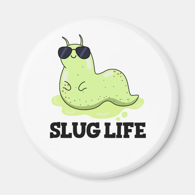 Imã Slug Life Funny Green Slug (Frente)