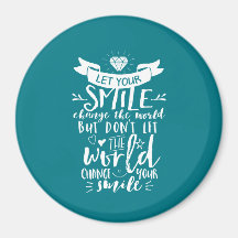 Smilha Feliz De Citação Inspiradora Muda O Mundo