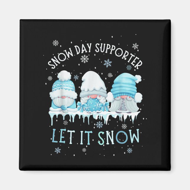 Imã Snow Day Suprter Let It Snow Cute Blue Gnome Xmas  (Frente)