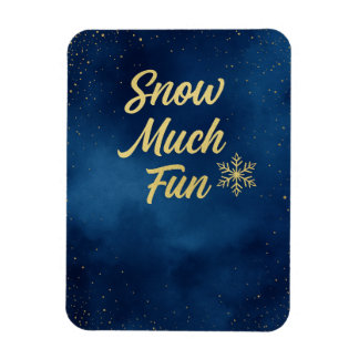 Ímã Snow Much Fun Winter Magnet – Gold Snowflake 
