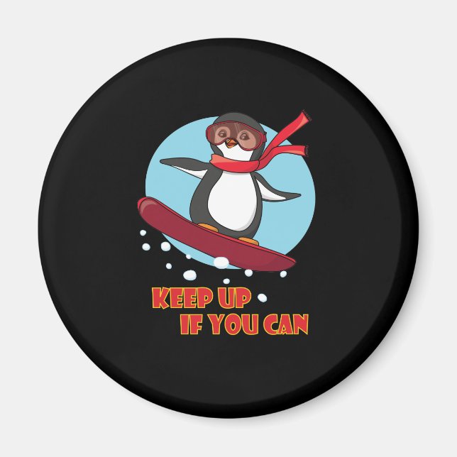 Imã Snowboard Penguin Continue se puder (Frente)