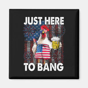 Imã Só Aqui Para Bang Chicken 4 De Julho, Fogo De Band