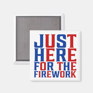 Imã Só Aqui Para Os Fogos De Artifício Engraçados Para