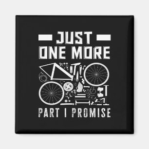 Imã Só Mais Uma Peça Eu Prometo Entusiasta De Biciclet