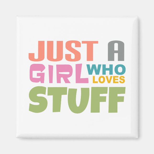 Imã Só uma garota que adora coisas (Frente)