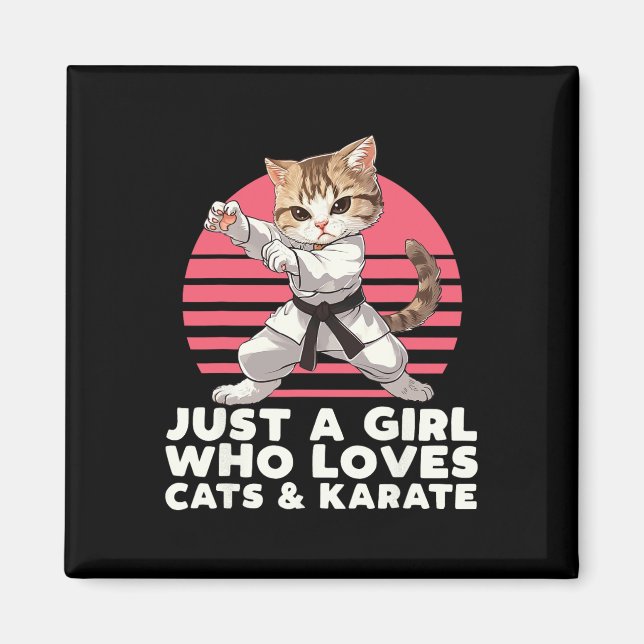 Imã Só Uma Menina Que Ama Gatos E Karate. Funny Karat (Frente)