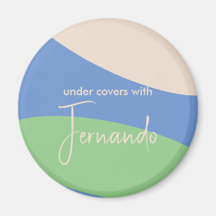 Imã Sob Cobrir com Fernando Magnet