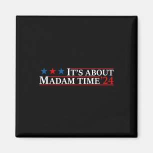 Imã Sobre Madam Time Harris 2024 Kamala Chilless Cat