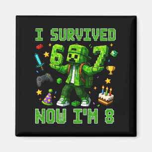 Imã Sobrevivi 6 7 8 Gamer Divertido Aniversário de 8 a
