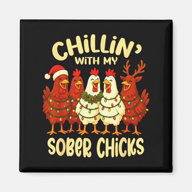 Imã Sobriety Anniversary Recovery Funny Sober Chicks  (Frente)
