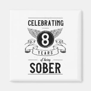 Imã Sobriety Gift Recovery Anniversário de 8 anos Sobe