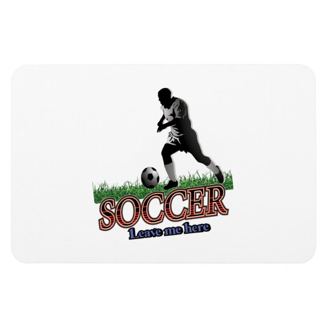 Ímã Soccer Leave Me Here (Horizontal)