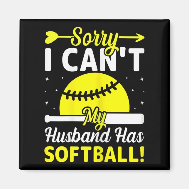 Imã Softball Lover Wife - Sorry I Can't My Husband Has (Frente)