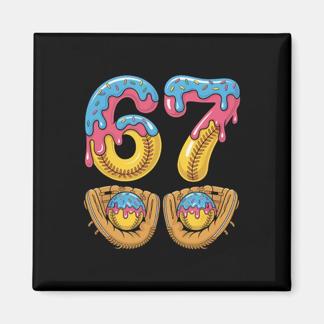 Imã Softll 67 - Gotejamento de Sorvete 67 Meme Diverti (Frente)