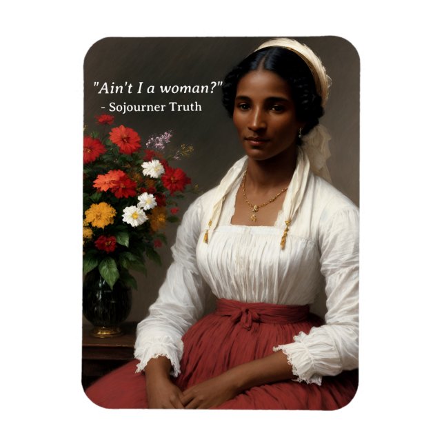 Ímã Sojorner Truth Não sou uma mulher Arte Original (Vertical)