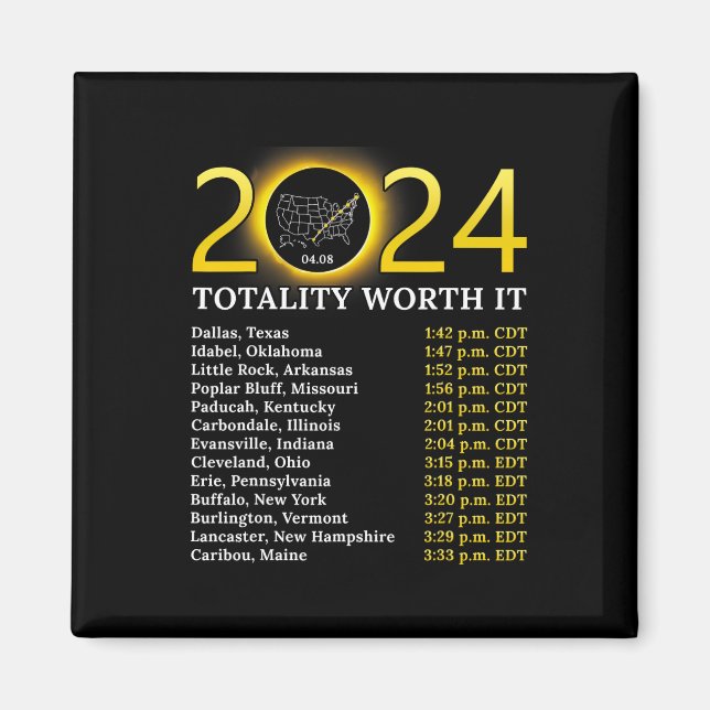 Imã Solar Eclipse 2024 Totalidade Engraçada Vale Total (Frente)