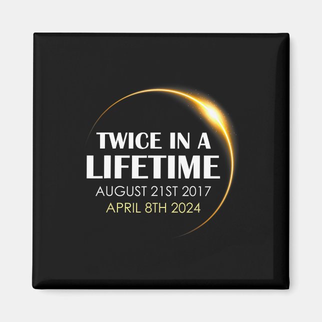 Imã Solar Eclipse Divertido Duas Vezes Na Vida Solar 2 (Frente)