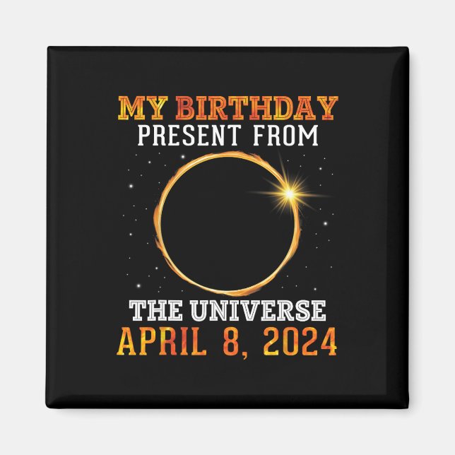 Imã Solar Eclipse Meu Aniversário Presente Dos Univers (Frente)