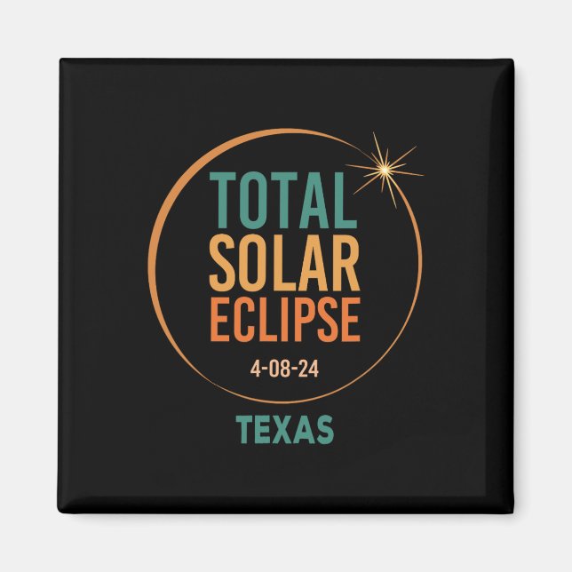 Imã Solar Eclipse Texas abril de 2024 Totalidade total (Frente)