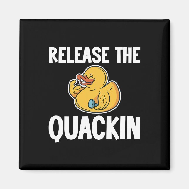 Imã Solte O Quackin Gym Bodybuilding. (Frente)
