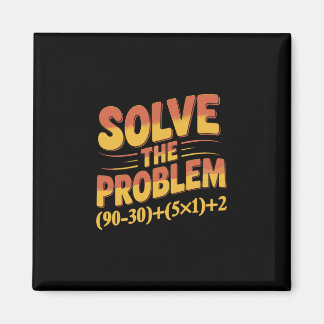 Imã Solve The Problem 67 Math Teacher Mathematics 67th