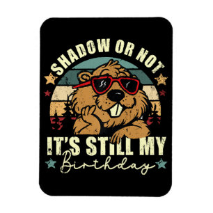 Ímã sombra ou não ainda é meu aniversário