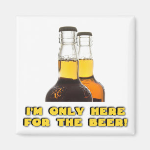 Imã Somente aqui para a CERVEJA!