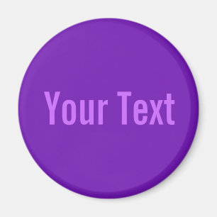Imã SOMENTE COR/roxo + seu texto