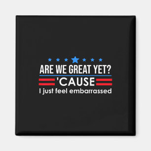 Imã Somos Excelentes Ainda Camiseiros Que Eu Sinto Emb