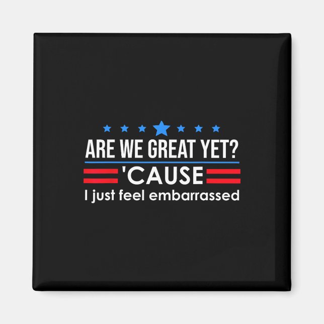 Imã Somos Excelentes Ainda Camiseiros Que Eu Sinto Emb (Frente)