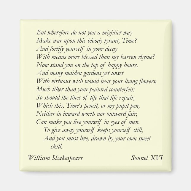 Imã Sonnet nº 16 por William Shakespeare (Frente)