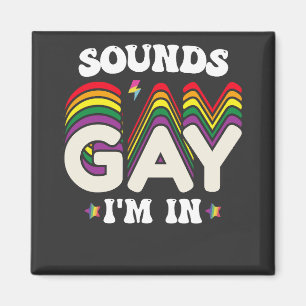 Imã Sons Groovy do Orgulho LGBT Gay Estou Dentro