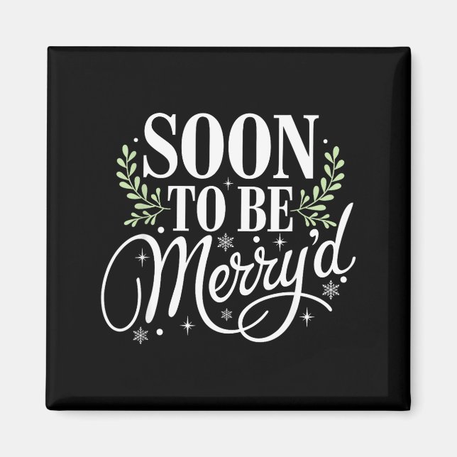 Imã Soon To Be Merry'd Christmas Engaged Fiance Santa  (Frente)